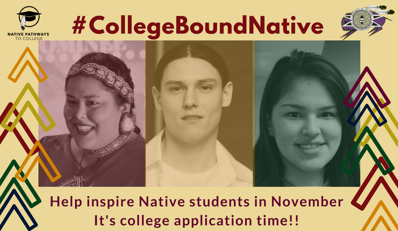 November is #CollegeBoundNative Month