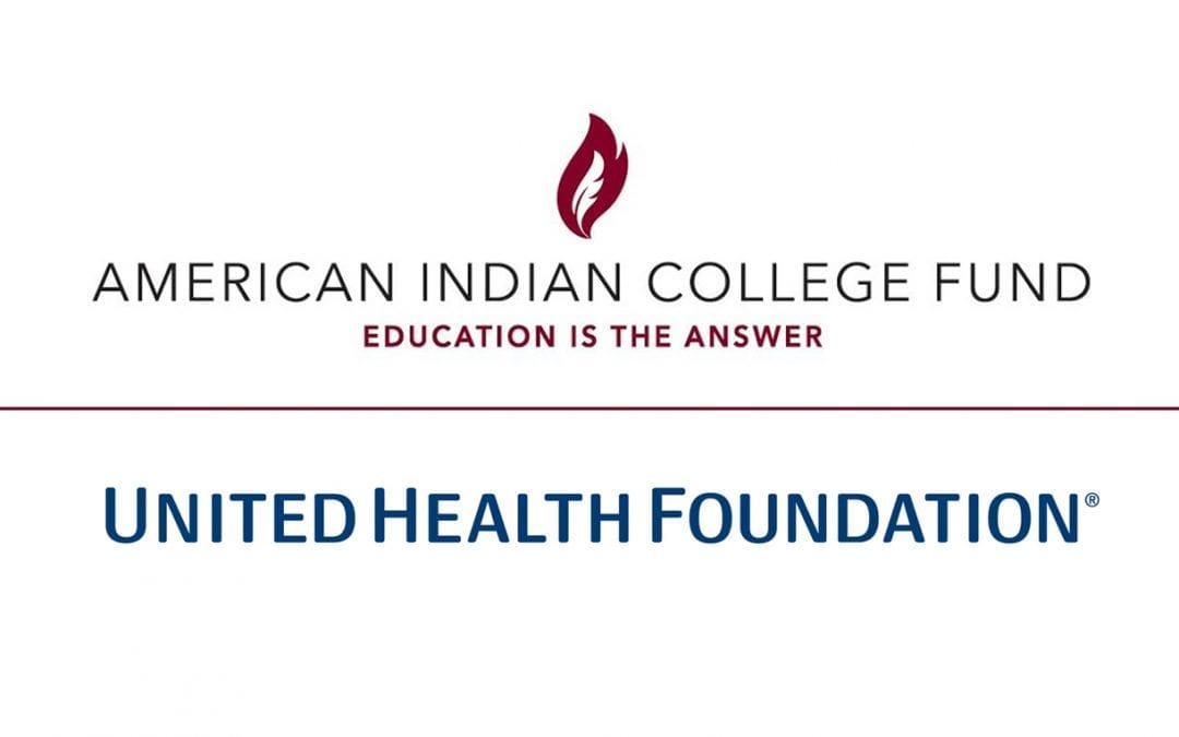 United Health Foundation Grants $430K to American Indian College Fund  to Expand Tribal Scholars Program