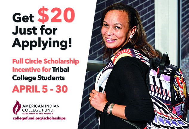 American Indian College Fund Offers $20 Gift Card for Scholarship Applicants Attending Tribal Colleges and Universities