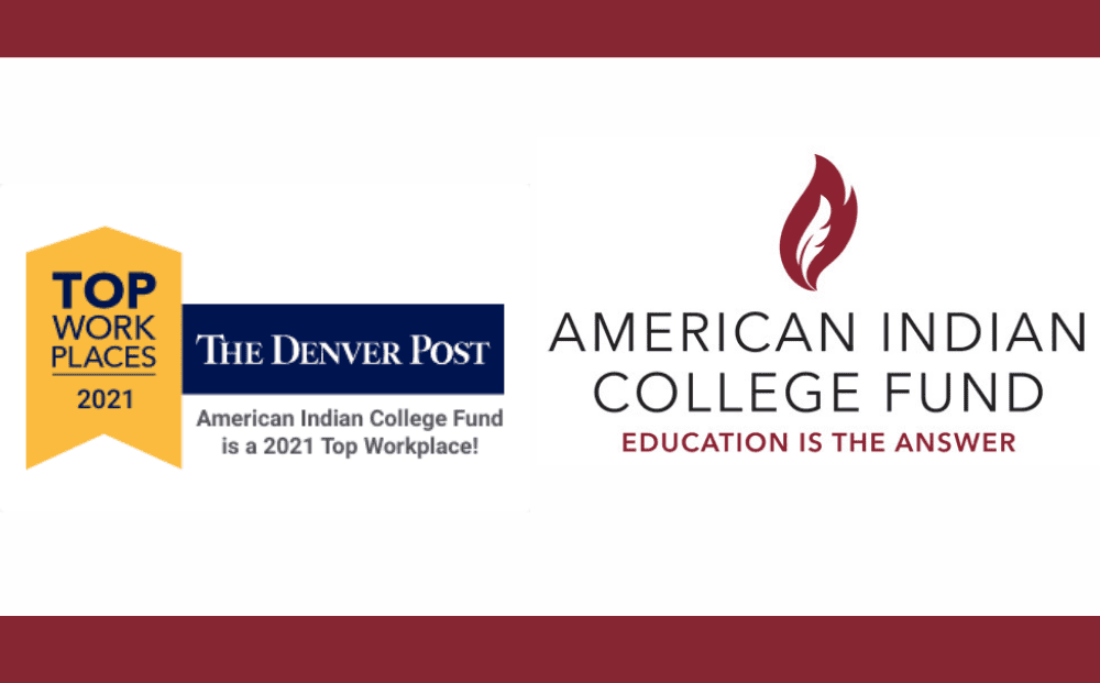 THE AMERICAN INDIAN COLLEGE FUND NAMED A 2021 COLORADO TOP WORKPLACE
