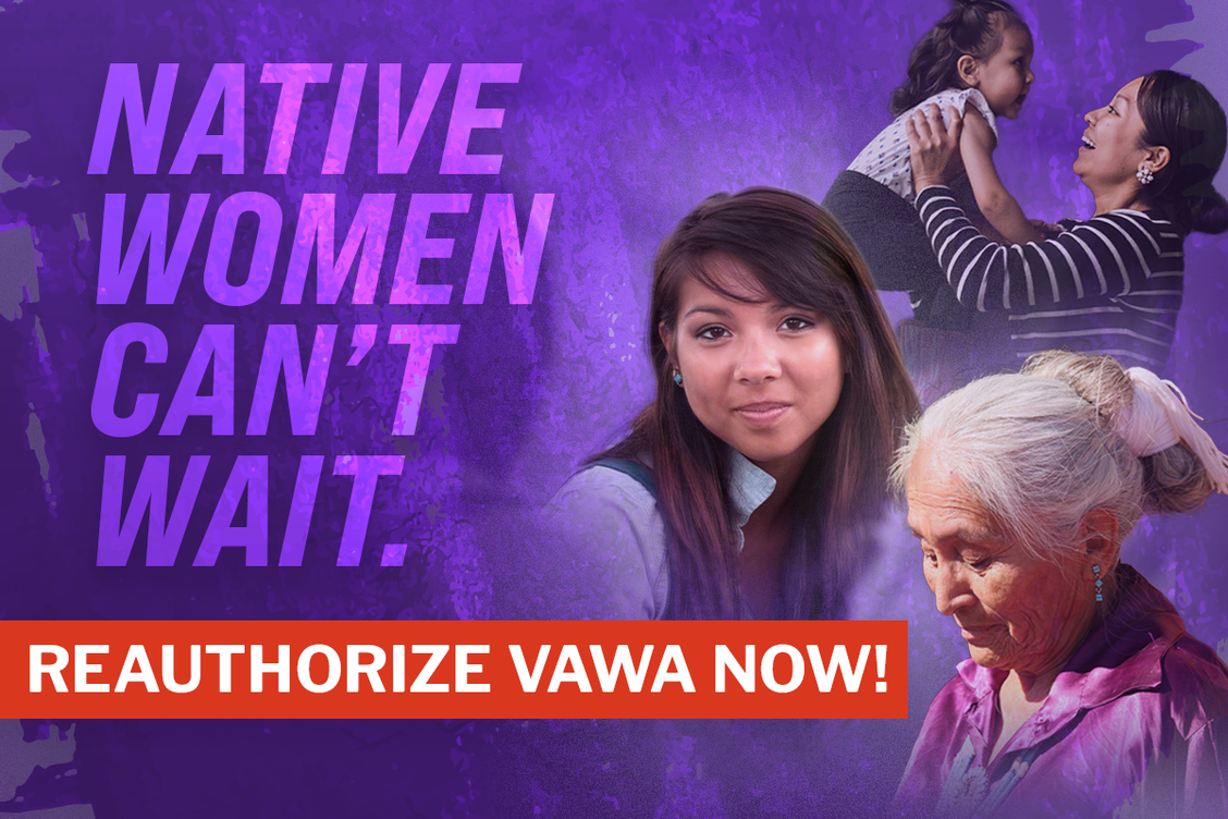 NCAI NOW: Today is the Violence Against Women Act National Day of Action!