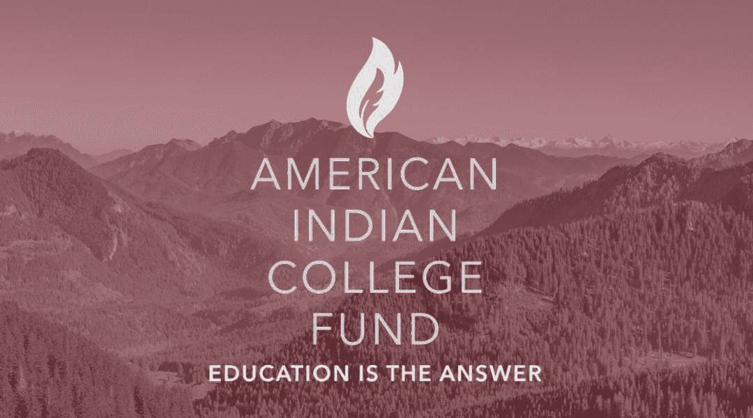 Join the American Indian College Fund in Support of the Indian Child Welfare Act:  Vital to Native Culture, Identity, and Sovereignty