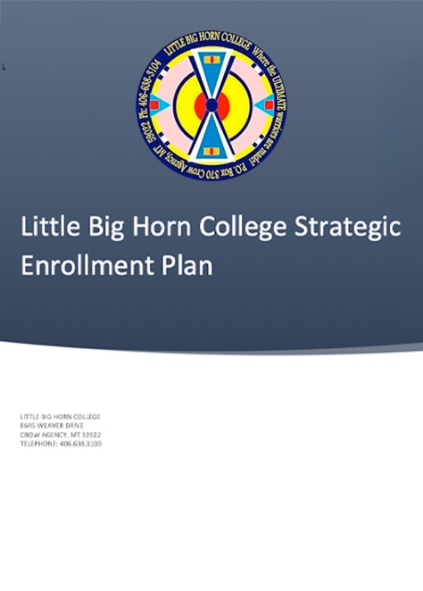 little big horn sem preview Oglala Lakota College - Strategic Enrollment Management Plan