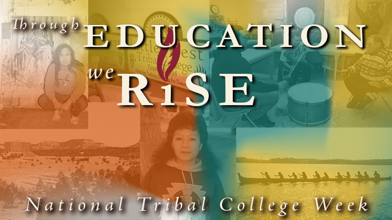 TCUs’ Unique Take on the Purpose of Education: A Reflection for National Tribal Colleges and Universities Week
