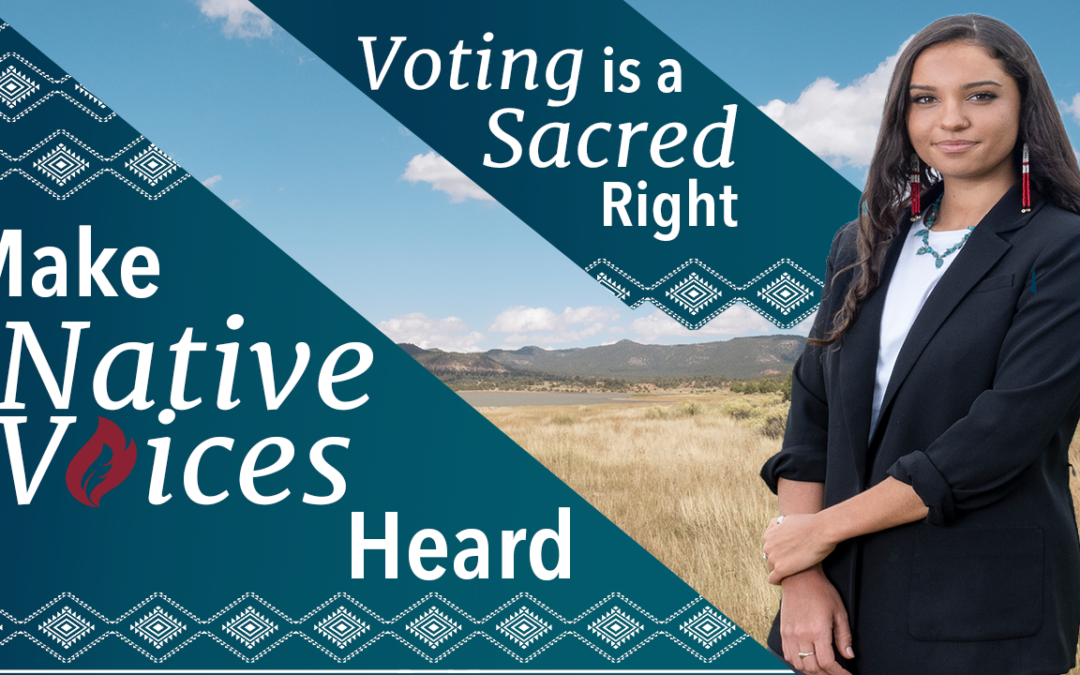 Native Voices Matter in Primaries and Midterms. REGISTER NOW!