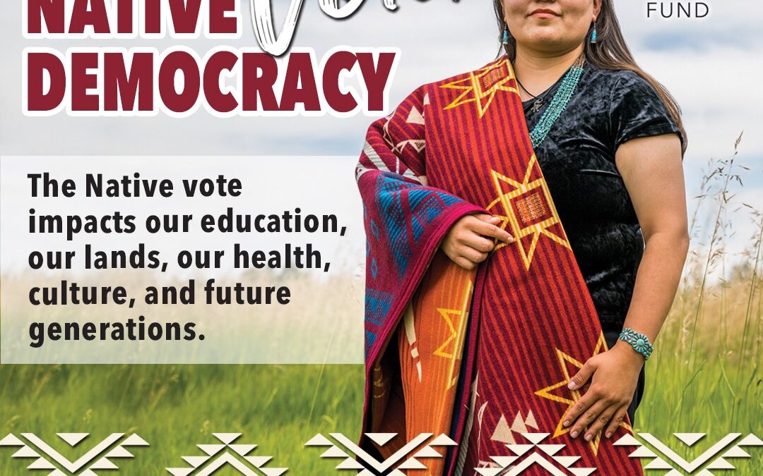 American Indian College Fund Partners with Tribal Colleges and Universities to Support Native Voter Registration